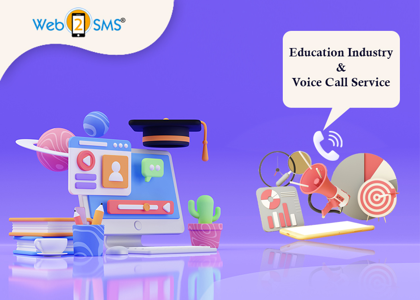 VOICE CALL SERVICE IN EDUCATION INDUSTRY