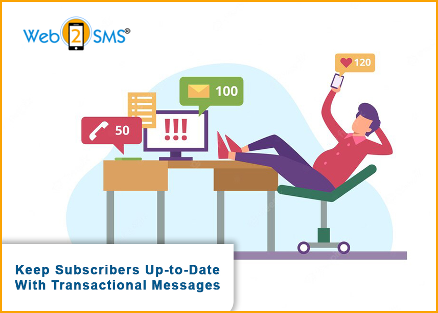 Keep Subscribers Up-to-Date With Transactional Messages   
