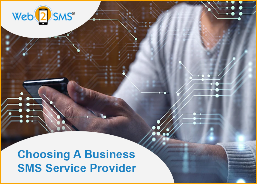 Choosing A Business SMS Service Provider

