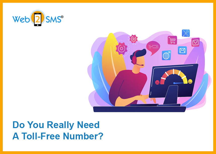 Do You Really Need A Toll-Free Number?
