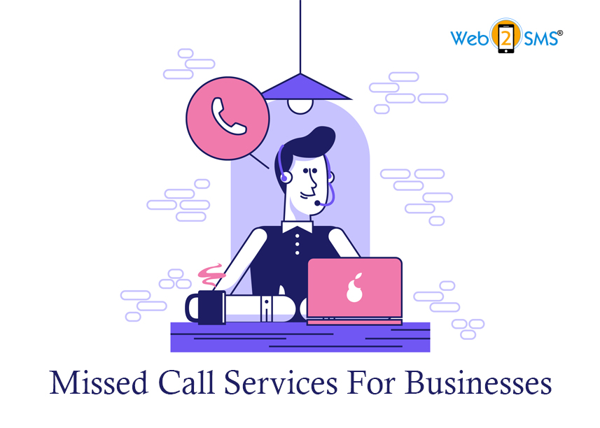 Missed Call Services For Businesses
