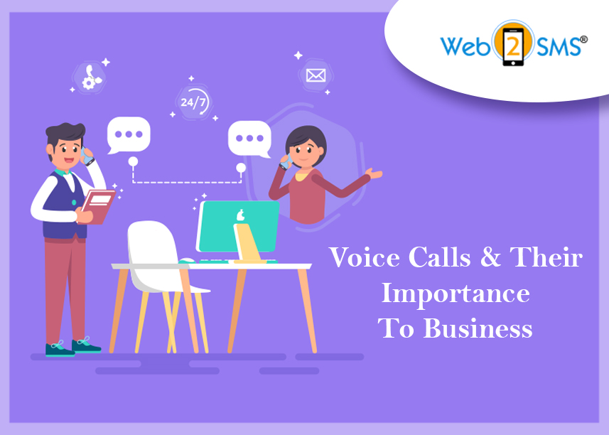 Voice  Calls & Their Importance To Business

