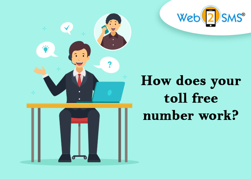 How does your toll free number work?