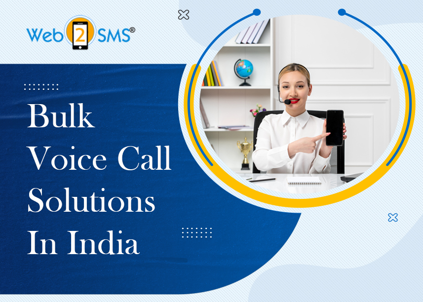 Bulk Voice Call Solutions In India
