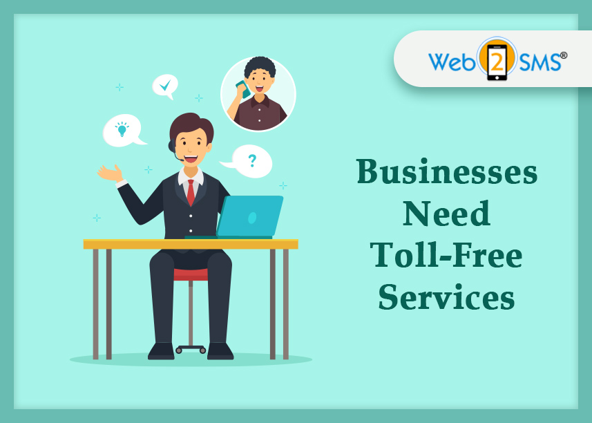 Businesses Need Toll-Free Services

