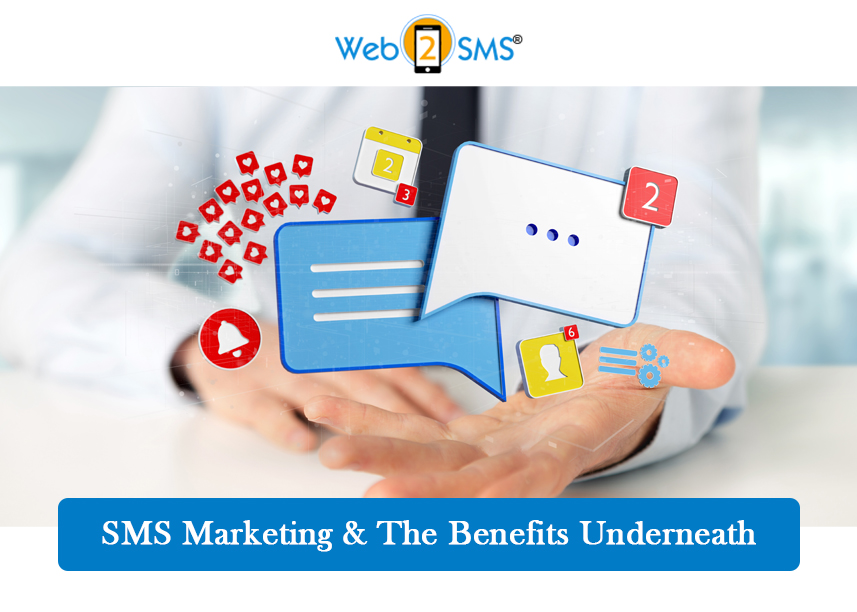 SMS Marketing And The Benefits Underneath
