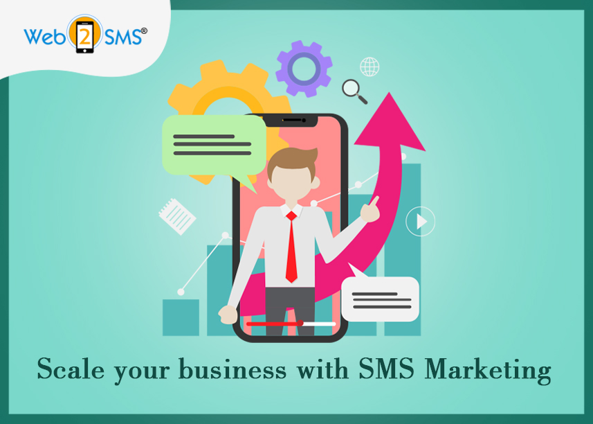 Scale your business with SMS Marketing
